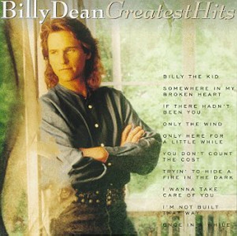 Billy Dean - Greatest Hits