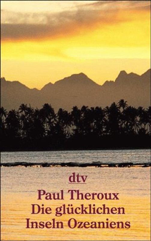 Die glücklichen Inseln Ozeaniens