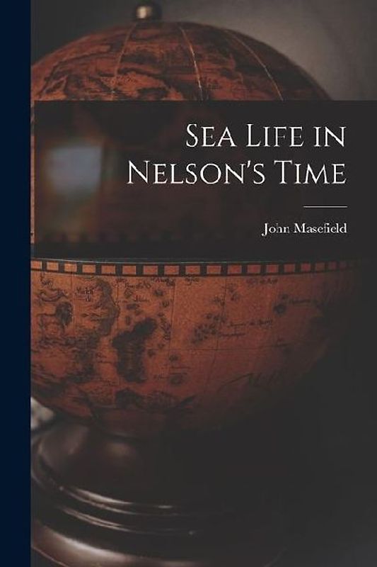 Sea Life in Nelson's Time
