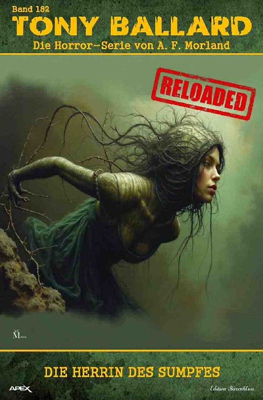 Tony Ballard - Reloaded, Band 182: Die Herrin des Sumpfes
