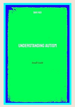 Understanding Autism
