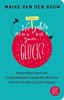 Wo geht’s denn hier zum Glück?
