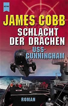 Schlacht der Drachen - USS Cunningham