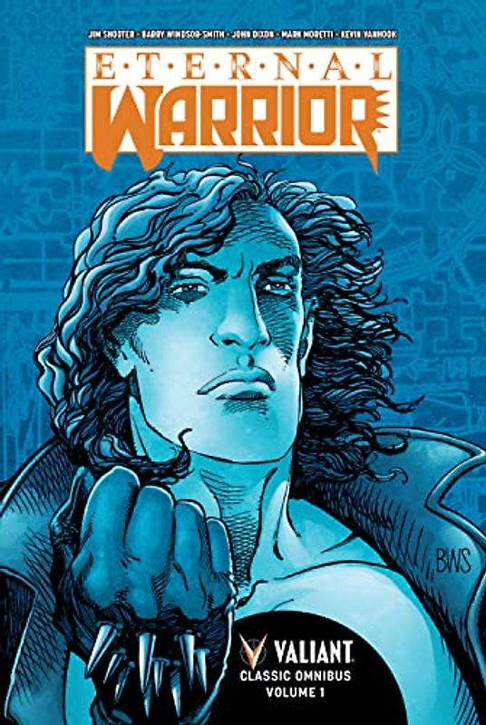 Eternal Warrior Classic Omnibus Volume 1 (Eternal Warrior Classic Omnibus, 1)