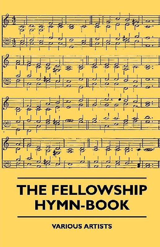 The Fellowship Hymn-Book