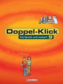 Doppel-Klick - Das Sprach- und Lesebuch - Allgemeine Ausgabe - 9. Schuljahr