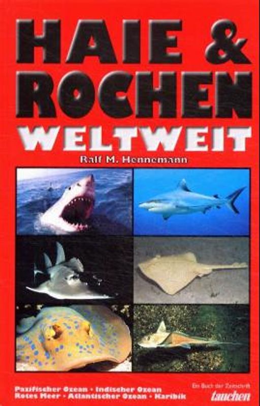 Haie & Rochen weltweit