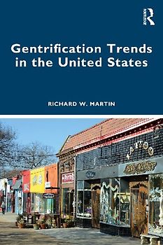 Gentrification Trends in the United States