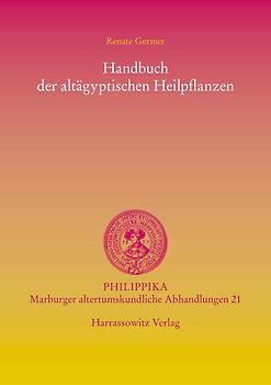 Handbuch der altägyptischen Heilpflanzen