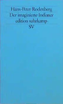 Der imaginierte Indianer