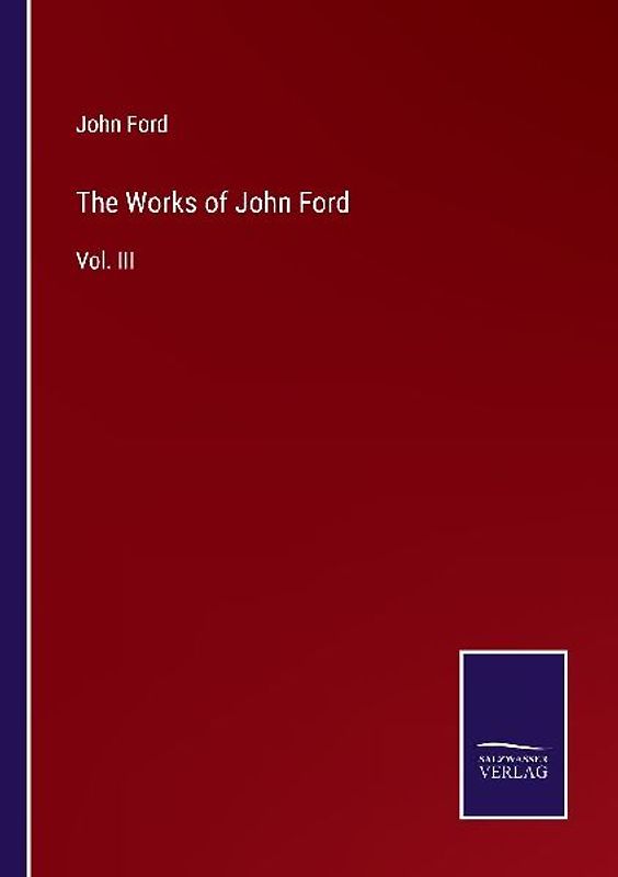 The Works of John Ford