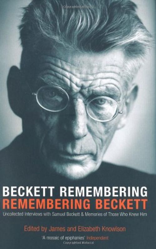 Beckett Remembering: Remembering Beckett