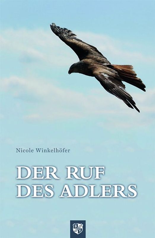 Der Ruf des Adlers