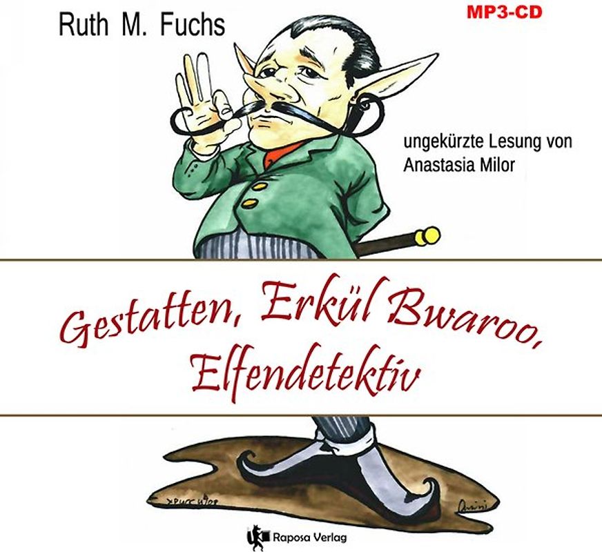 Gestatten, Erkül Bwaroo, Elfendetektiv