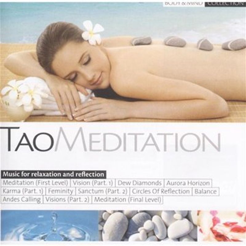 Body & Mind Collection - Tao Meditation
