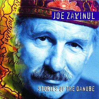 Zawinul - Stories of the Danube