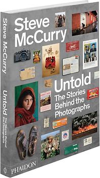 Steve McCurry Untold: The Stories Behind the Photographs