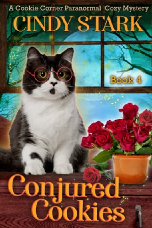 Conjured Cookies: A Paranormal Cozy Mystery (Cookie Corner Paranormal Cozy Mysteries, Band 4)