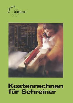 Kostenrechnen für Schreiner