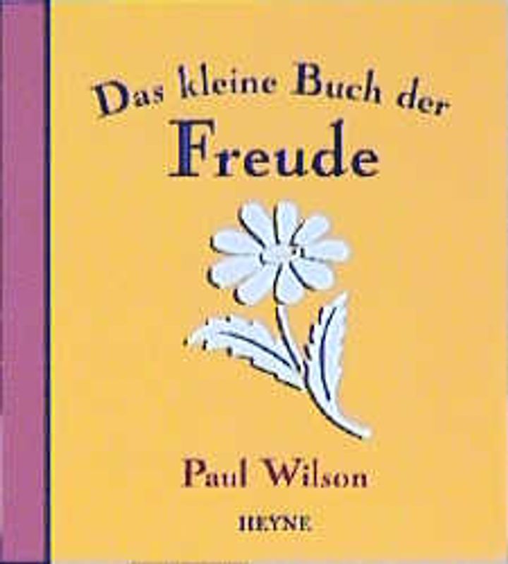 Das kleine Buch der Freude