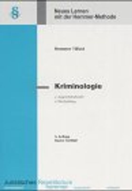 Kriminologie. Jugendstrafrecht und Strafvollzug