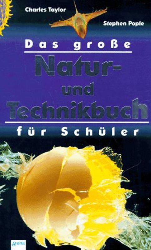 Das große Natur- und Technikbuch für Schüler. Jubiläumsband