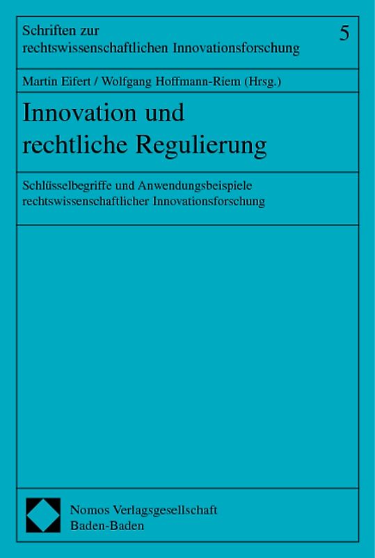 Innovation und rechtliche Regulierung