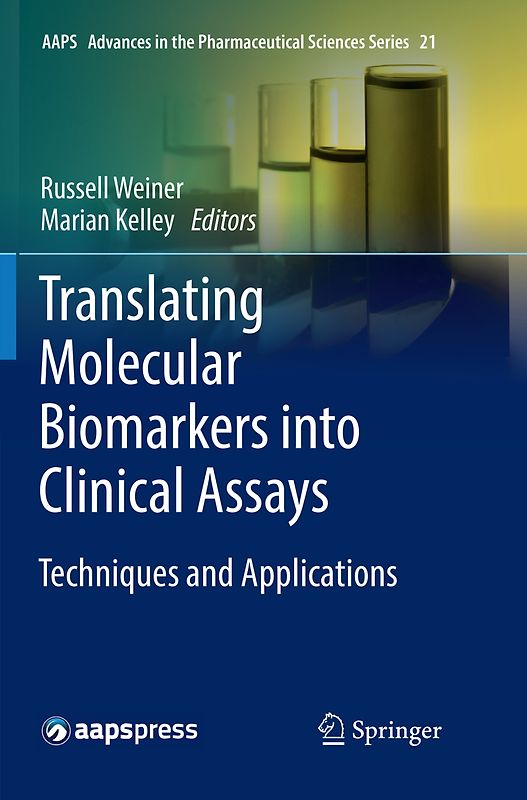 Translating Molecular Biomarkers into Clinical Assays