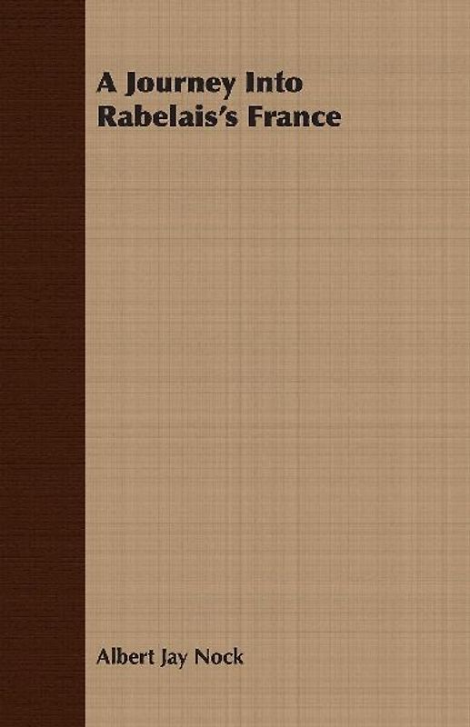 A Journey Into Rabelais's France