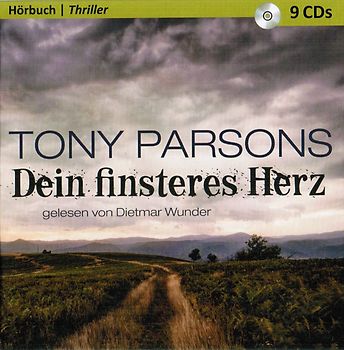 Dein finsteres Herz - Tony Parsons [9 CDs]