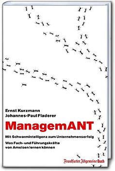 ManagemANT: Mit Schwarmintelligenz zum Unternehmenserfolg