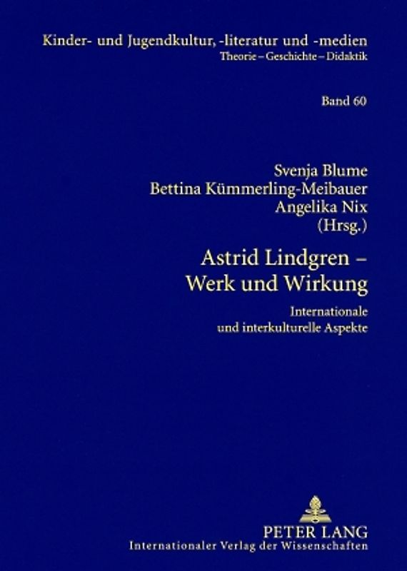 Astrid Lindgren – Werk und Wirkung