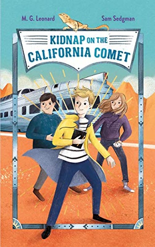 Kidnap on the California Comet (The Adventures on Trains)