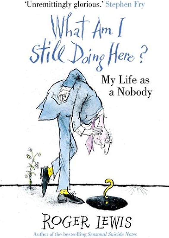 What Am I Still Doing Here?