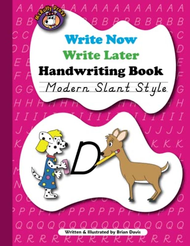 Write Now Write Later Handwriting Book: Modern Slant Style