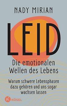Leid – Die emotionalen Wellen des Lebens