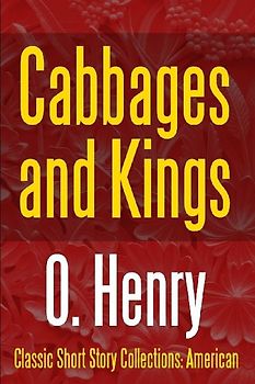 Cabbages and Kings