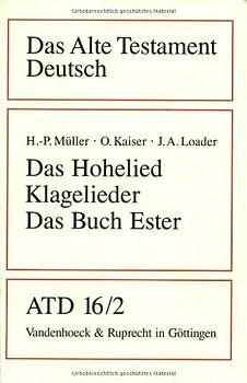 Das Hohe Lied, Klagelieder, Das Buch Ester