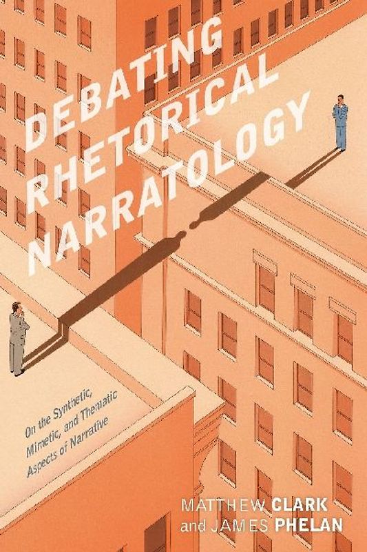 Debating Rhetorical Narratology