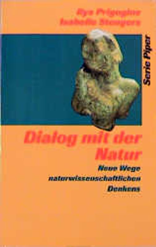 Dialog mit der Natur. Neue Wege naturwissenschaftlichen Denkens