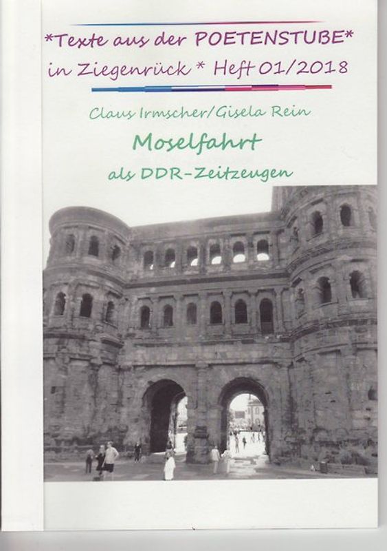 "Moselfahrt als DDR-Zeitzeugen"