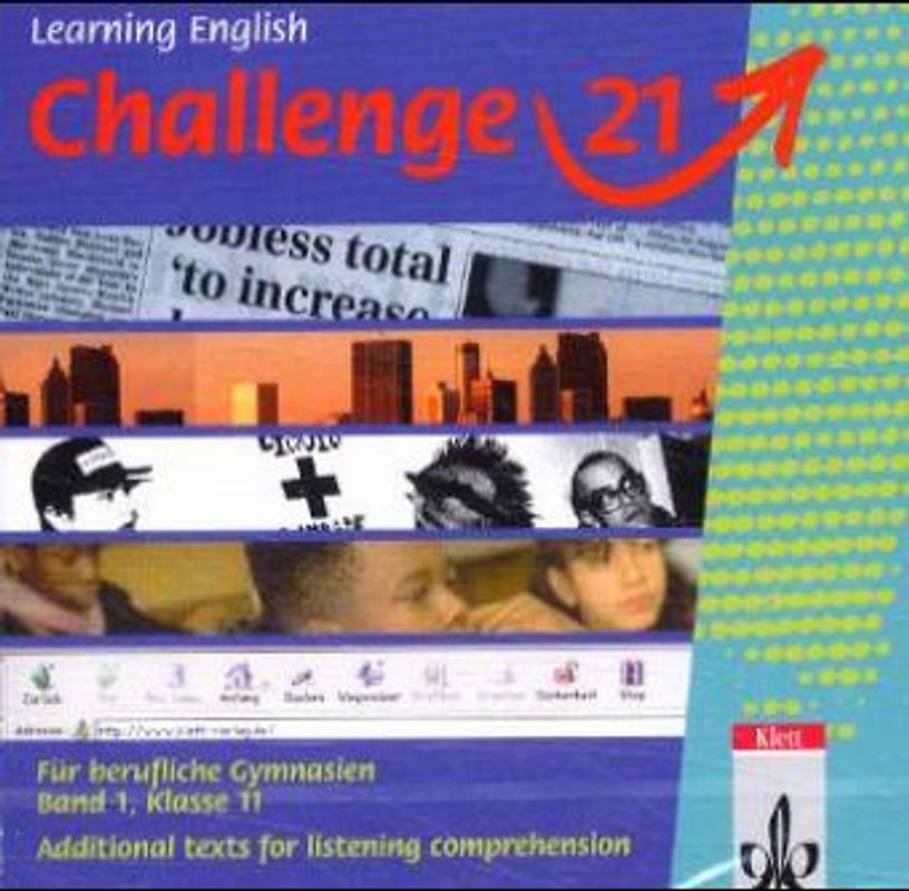 Challenge 21. Englisch für berufliche Gymnasien / Student's Book. Klasse 11