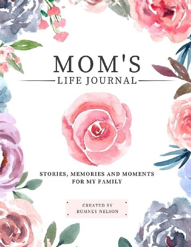 Mom's Life Journal