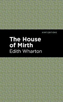 The House of Mirth