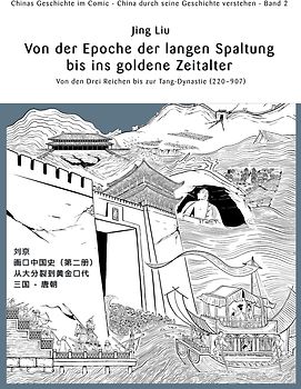 Chinas Geschichte im Comic - China durch seine Geschichte verstehen - Band 2