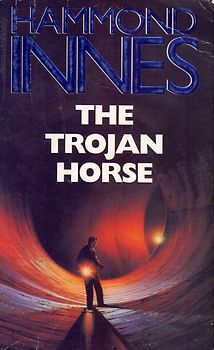 Trojan Horse - Hammond Innes [Paperback]