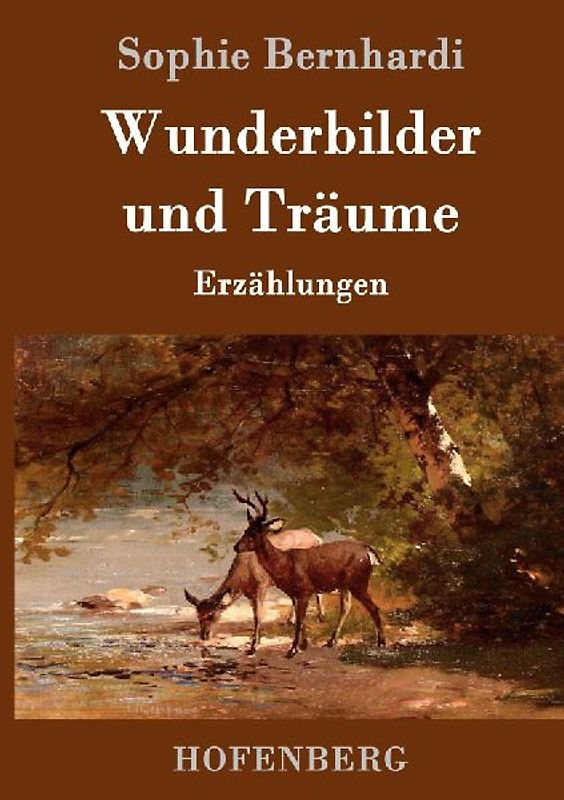 Wunderbilder und Träume