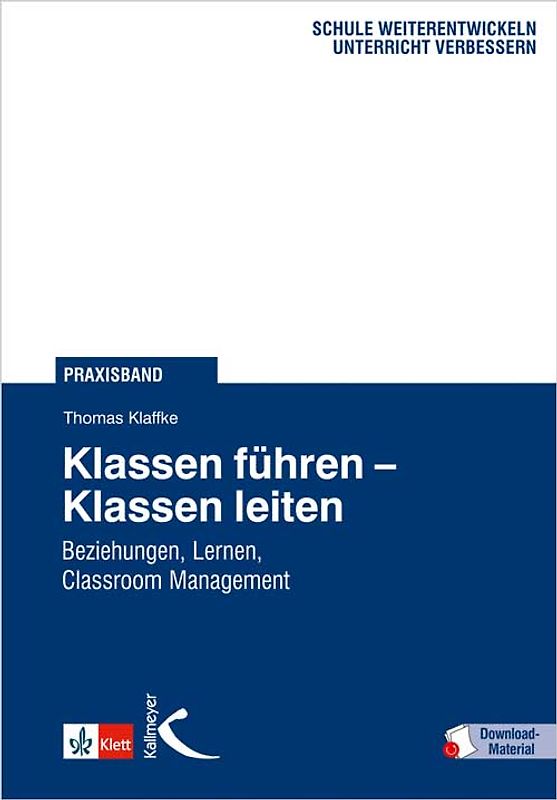 Klassen führen – Klassen leiten