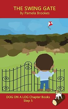 The Swing Gate Chapter Book