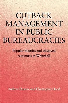Cutback Management in Public Bureaucracies